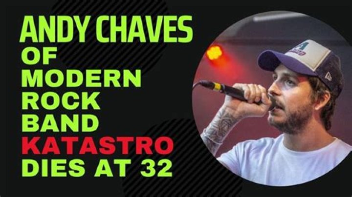 
Andrew “Andy” Chaves From Katastro Band Dies At The Age Of 32 