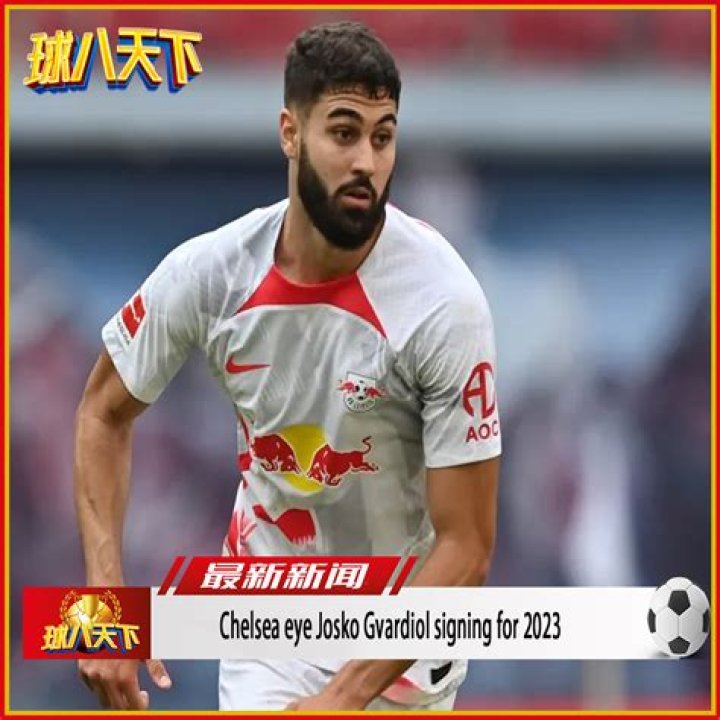 
Chelsea Eye Josko Gvardiol Signing For 2023 