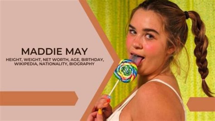 
Maddy May Height, Weight, Net Worth, Age, Birthday, Wikipedia, Who, Instagram, Biography 