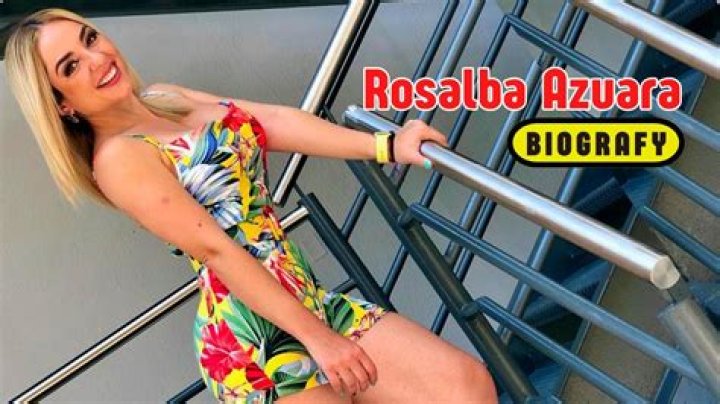 Rosalba Azuara Height, Weight, Net Worth, Age, Birthday, Wikipedia, Who, Instagram, Biography
